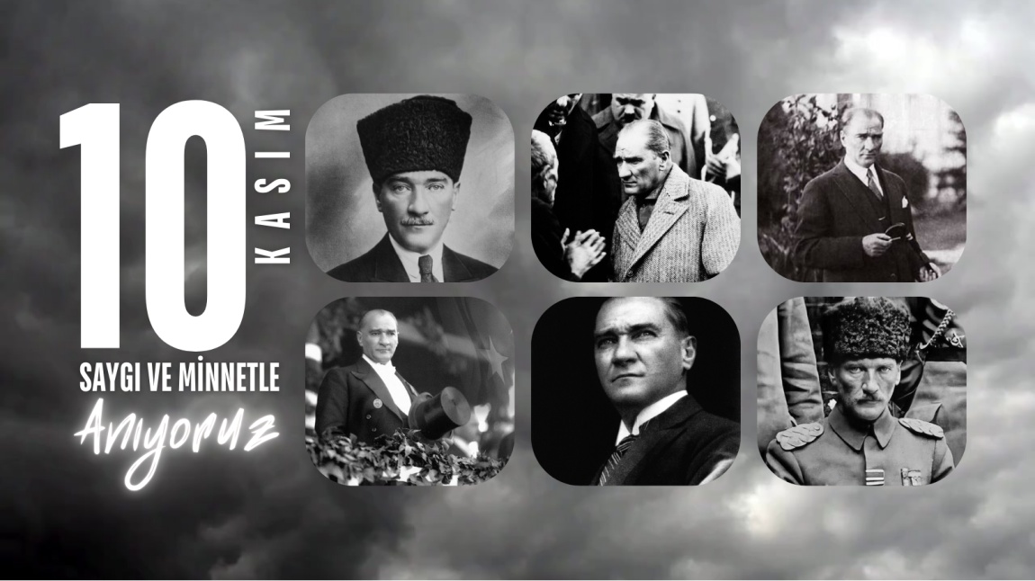 10 Kasım Atatürk'ü Anma Günü